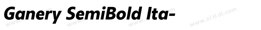 Ganery SemiBold Ita字体转换 Ganery SemiBold Ita字体转换